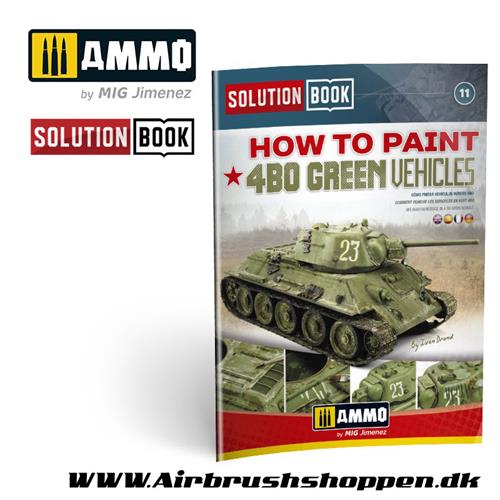 AMIG 6600 How to Paint 4bo Russian Green Vehicles (Solution Book)